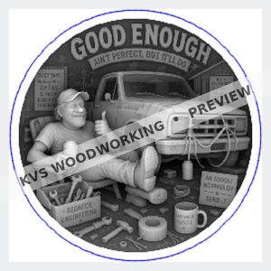 KVS Woodworking coin preview — Busted Knuckle — Good Enough: Truck Restorer