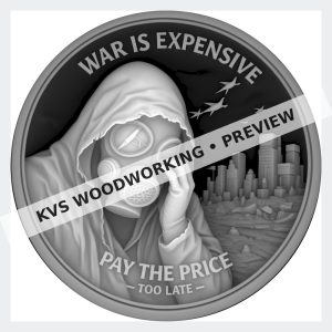 Watermarked grayscale preview of War Is Expensive — Pay the Price digital coin design